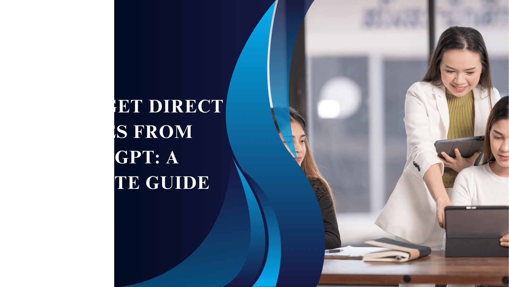 How to Get Direct Quotes from ChatGPT: A Complete Guide