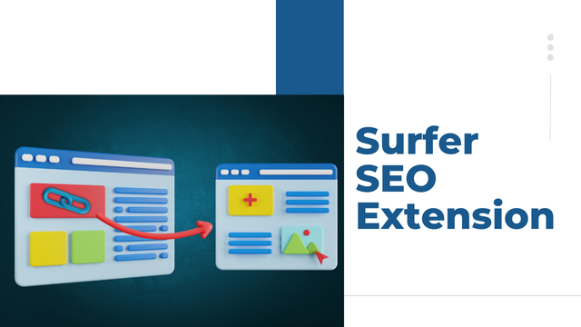 The Surfer SEO Extension Is A Great Tool For Content Optimization.