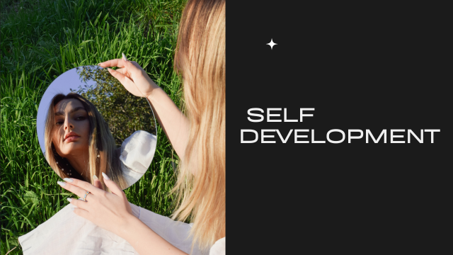 Learn the Value of Self Development