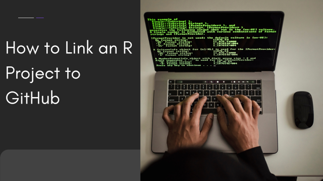 How to Link an R Project to GitHub