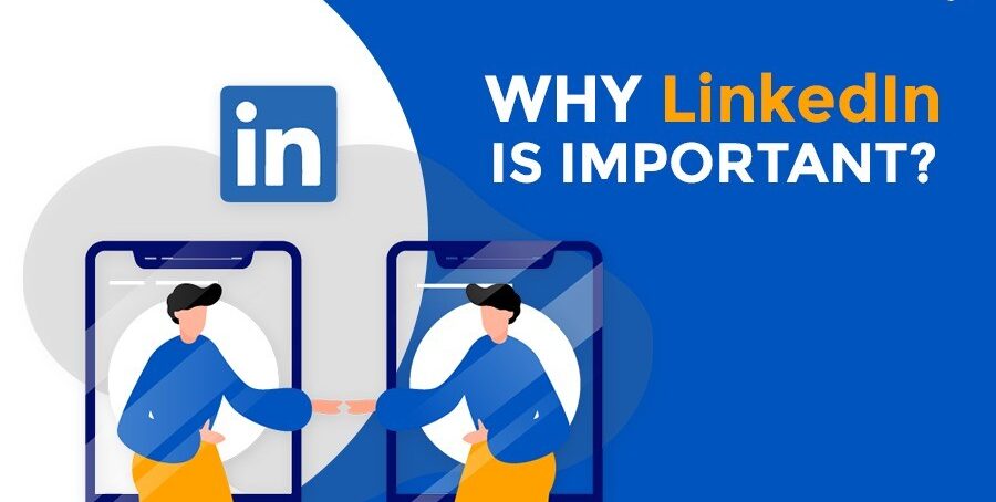 Importance of LinkedIn in Professional Networking