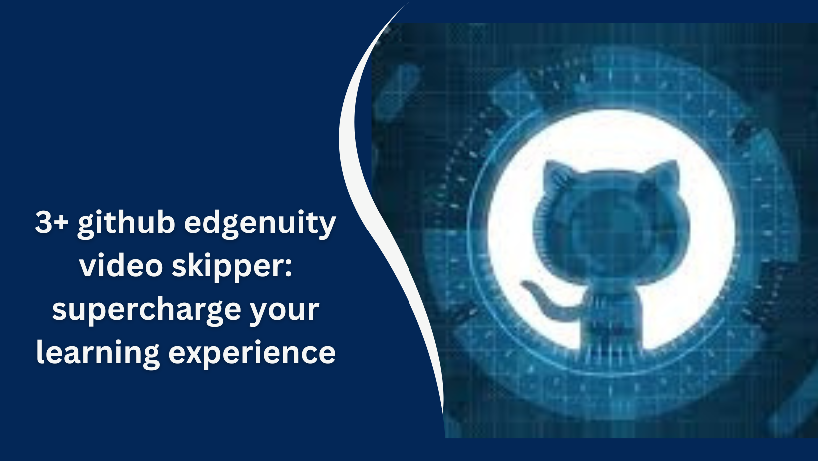 3+ github edgenuity video skipper: supercharge your learning experience