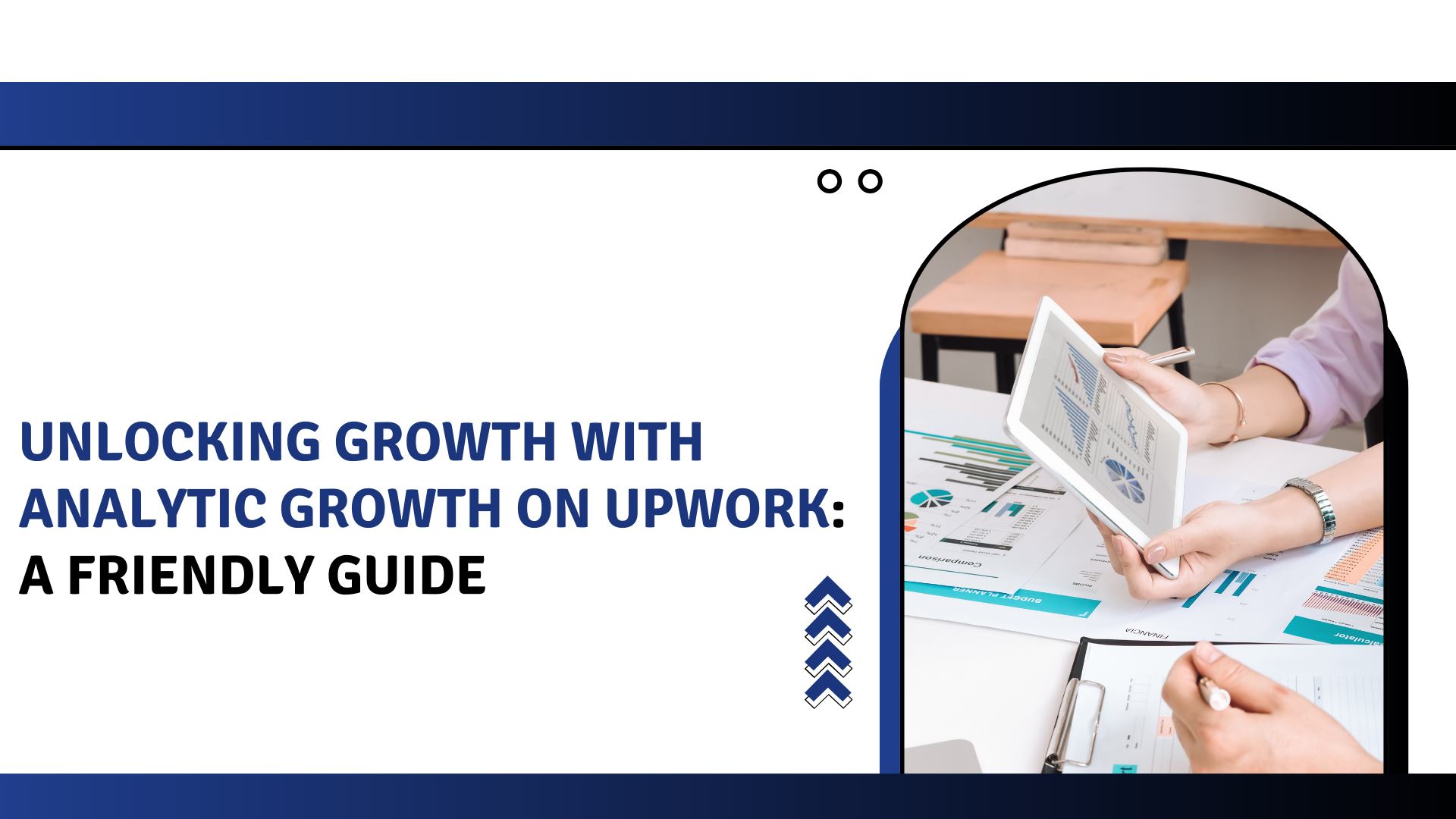 Unlocking Growth with Analytic Growth on Upwork: A Friendly Guide