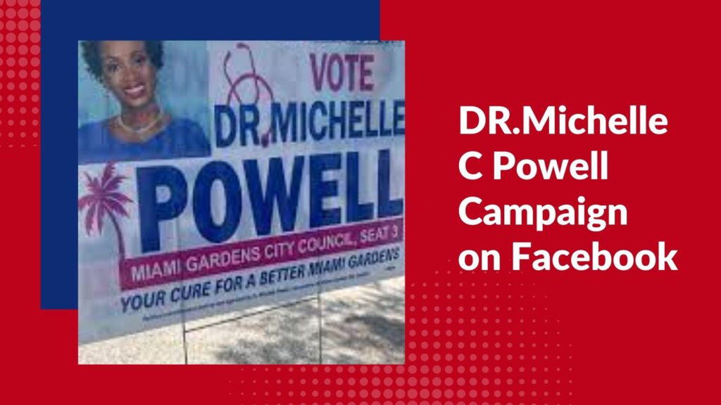 Dr. Michelle C. Powell's Campaign on Facebook