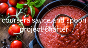 coursera sauce and spoon project charter