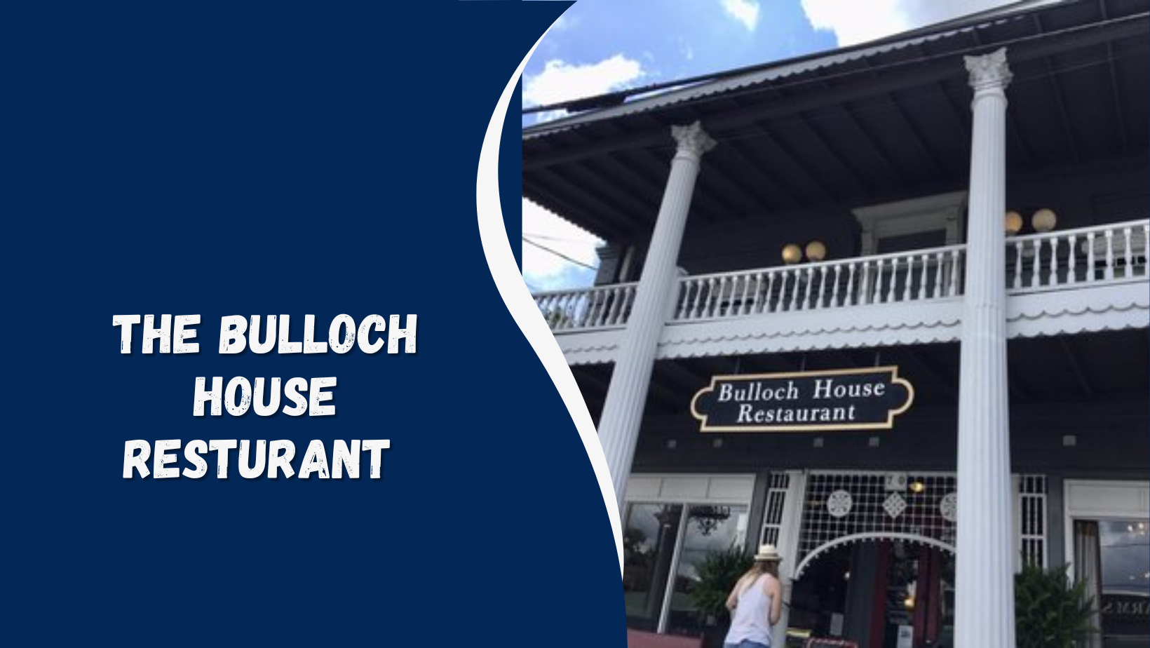 The Bulloch House Restaurant A Social Media Spotlight on Southern Hospitality