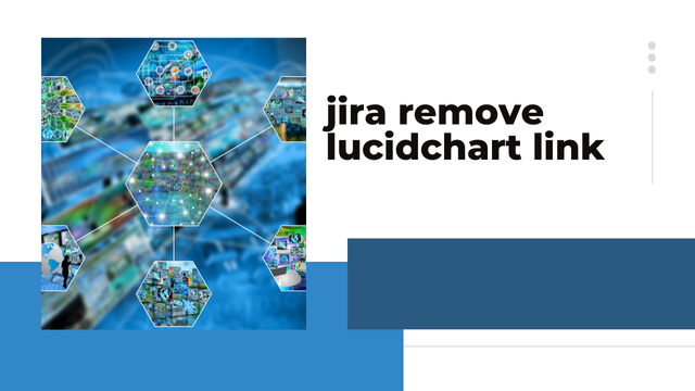 Atlassian Removes Lucidchart Link from Jira: What It Means for Users