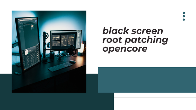 Resolving the Black Screen Problem of NVIDIA Graphics with Root Patching on OpenCore