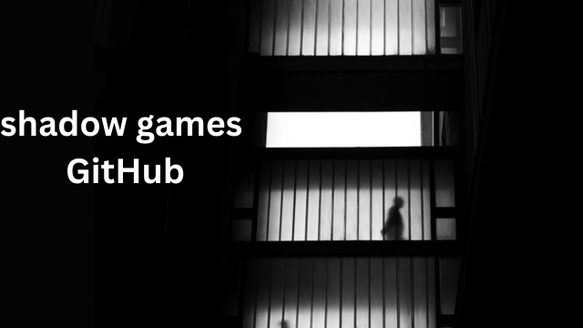 Shadow Games GitHub