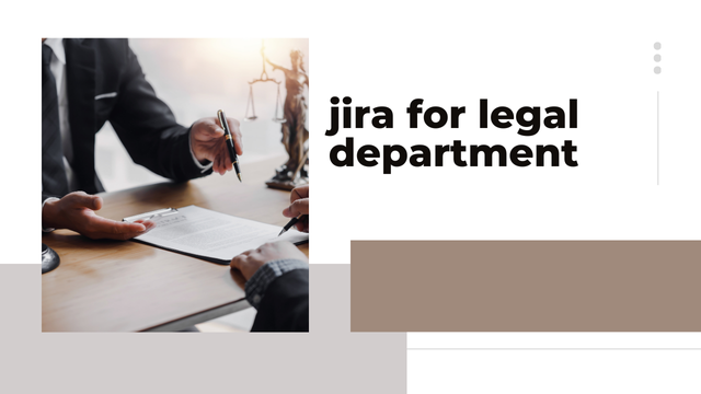 Using Jira to Empower Legal Departments: Predicting and Reducing Bottlenecks and Improving Productivity