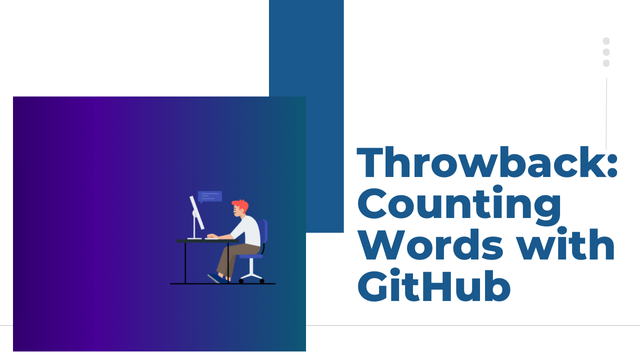 Throwback: Counting Words with GitHub