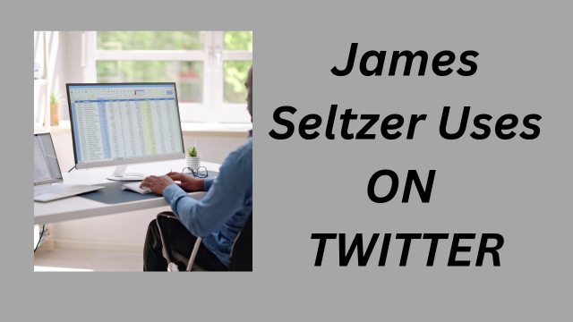 James Seltzer Uses Twitter