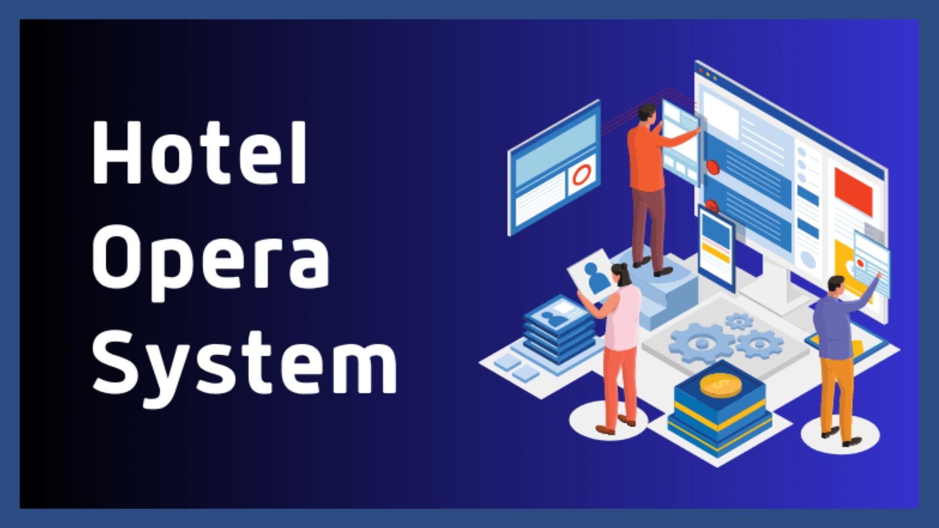 opera hotel system