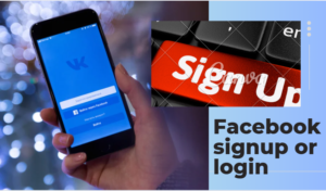 Facebook signup or login