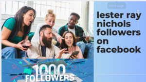 lester ray nichols followers on facebook