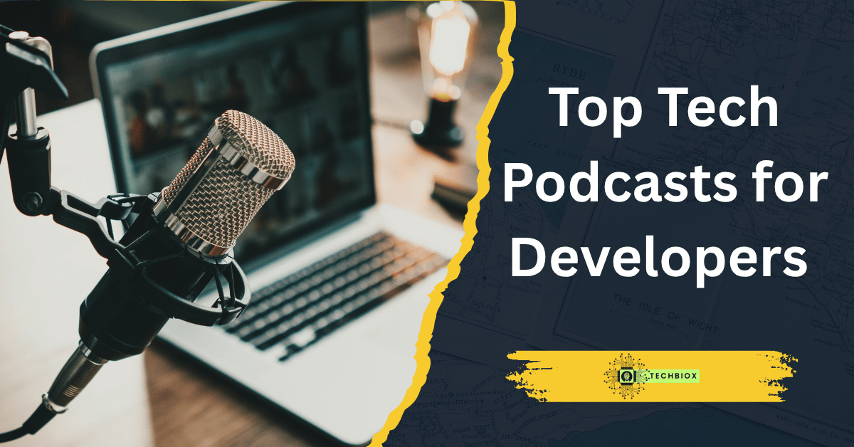 Read more about the article Top Tech Podcasts for Developers